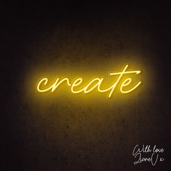Create Neon Sign - LianeV Collection
