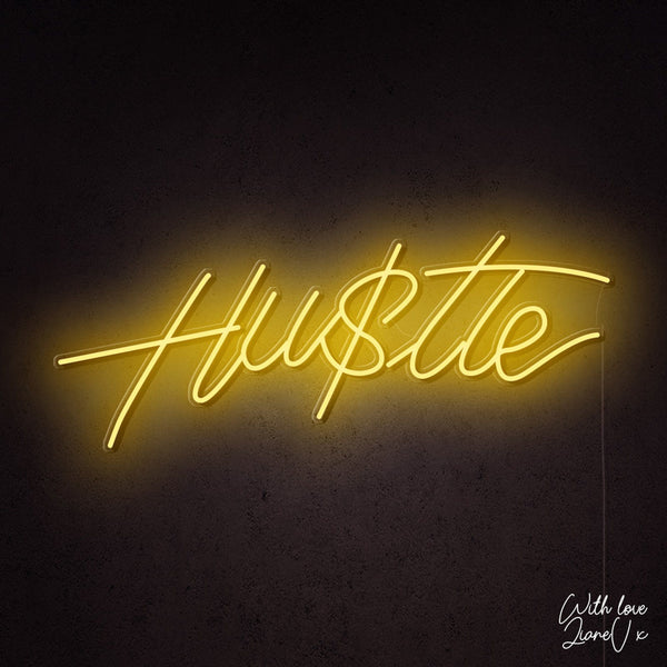 Hu$tle Neon Sign - LianeV Collection